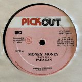 画像: PAPA SAN / MONEY MONEY 12"E.P. 
