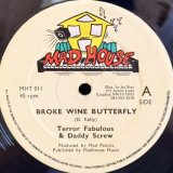 画像: Terror Fabulous & Daddy Screw / BROKE WINE BUTTERFLY 12"E.P. 