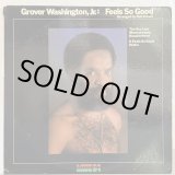 画像: Grover Washington, Jr. / Feels So Good 