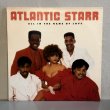 画像1: ATLANTIC STARR / ALL IN THE NAME OF LOVE 