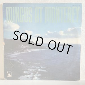 画像: CHARLES MINGUS / MINGUS AT MONTEREY 