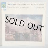 画像: The Modern Jazz Quartet / Plays No Sun in Venice 