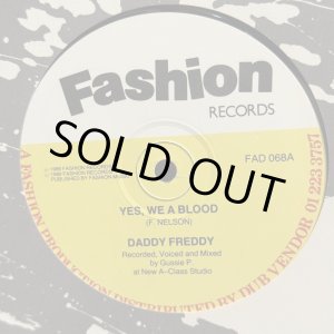 画像: DADDY FREDDY / YES, WE ARE BLOOD  12" E.P. 