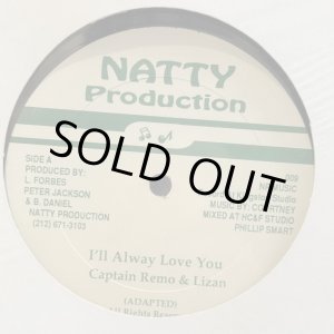画像: CAPTAIN REMO & LIZAN / I'LL ALWAYS LOVE YOU  12" E.P. 