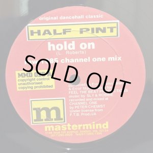 画像: HALF PINT / hold on  raw 1985 channel one mix  12" E.P. 
