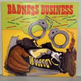 画像: V.A. / BADNESS BUSINESS 
