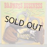 画像: V.A. / BADNESS BUSINESS 