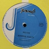 画像: ADMIRAL BAILEY / RED EYE - QUEEN PAULA / TELL LIE FOR FUN  12" E.P. 