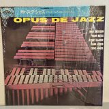 画像: FRANK WESS - MILT JACKSON / OPUS DE JAZZ ~ オパス・デ・ジャズ - フランク・ウェス - ミルト・ジャクソン ~ 