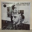 画像1: V.A. / SHERWOOD AT THE CONTROLS VOLUME 1: 1979-1984 