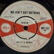 画像2: BABA BROOKS / THREE BLIND MICE - BILLY & BOBBY / WE AIN'T GOT NOTHING 