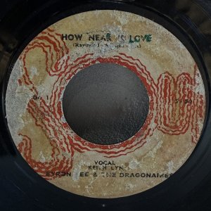 画像: BYRON LEE & THE DRAGONAIRES with KEITH LYN (Vo.) / HOW NEAR IS LOVE - MISS TOURIST 