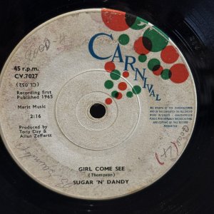 画像: SUGAR 'N' DANDY / GIRL COME SEE c/w THINK OF THE GOOD TIMES 