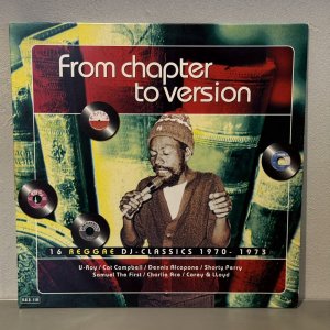 画像: V.A. / FROM CHAPTER TO VERSION 16 REGGAE DJ-CLASSICS 1970 - 1973