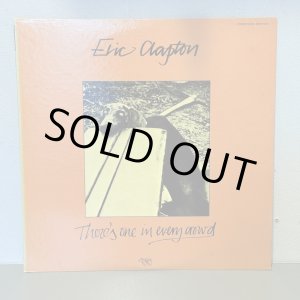 画像: 安息の地を求めて エリック・クラプトン ~ Eric Clapton / There's one in every crowd