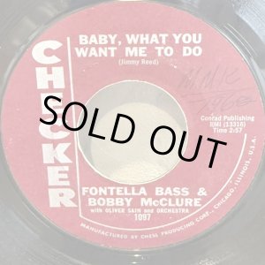 画像: FONTELLA BASS & BOBBY McCLURE / BABY, WHAT YOU WANT ME TO DO c/w DON’T MESS UP A GOOD THING