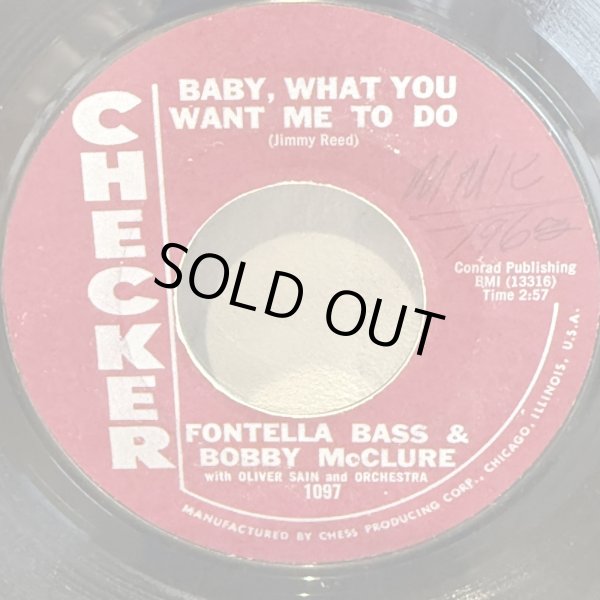 画像1: FONTELLA BASS & BOBBY McCLURE / BABY, WHAT YOU WANT ME TO DO c/w DON’T MESS UP A GOOD THING