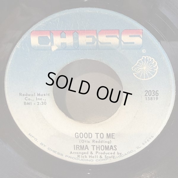 画像1: IRMA THOMAS / GOOD TO ME c/w WE GOT SOMETHING GOOD 
