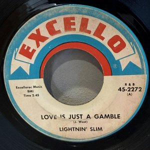 画像: LIGHTNIN' SLIM / LOVE IS JUST A GAMBLE c/w I HATE TO SEE YOU LEAVE