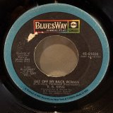 画像: B.B. KING / GET OFF MY BACK WOMAN c/w I WANT YOU SO BAD 