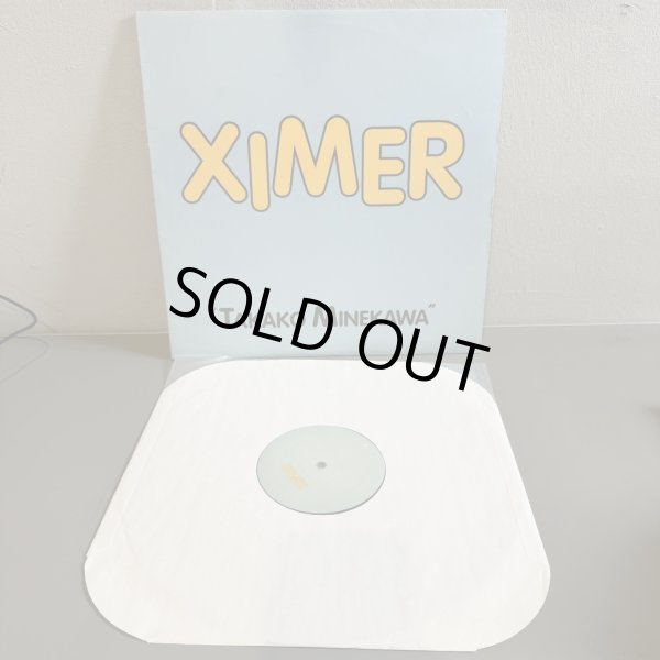 画像4: TAKAKO MINEKAWA /XIMER 12" E.P.