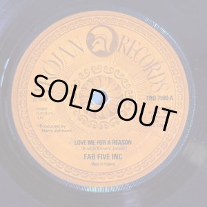 画像: FAB FIVE INC / LOVE ME FOR A REASON (7")