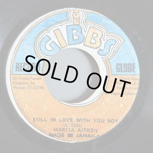 画像: MARCIA AITKEN / STILL IN LOVE WITH YOU BOY (7")