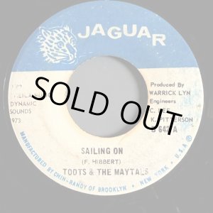 画像: TOOTS & THE MAYTALS / SAILING ON (7")