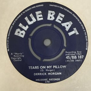 画像: DERRICK MORGAN / TEARS ON MY PILLOW c/w YOU SHOULD HAVE KNOWN (7") 