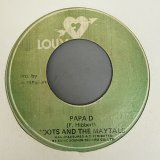 画像: TOOTS AND THE MAYTALS / PAPA D c/w YOU NEVER KNOW (7") 