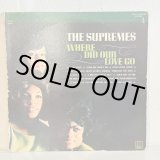 画像: ザ・シュープリームス ~ THE SUPREMES / 愛はどこへ行ったの ~ WHERE DID OUR LOVE GO (LP)　
