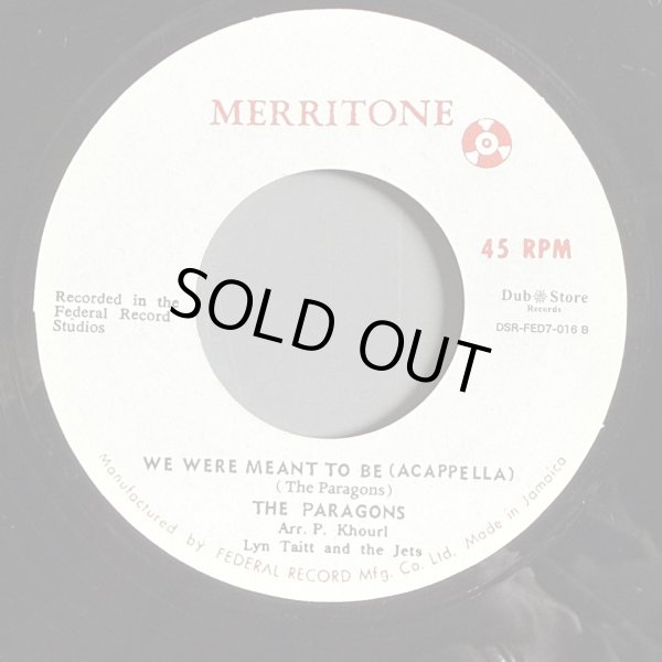 画像2: THE PARAGONS — WE WERE MEANT TO BE / WE WERE MEANT TO BE (ACAPPELLA) (7")　
