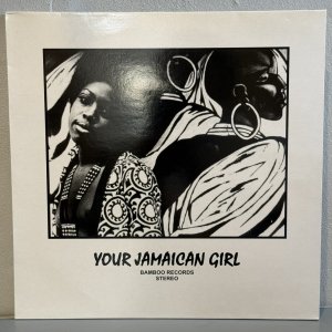 画像: V.A. / ユア・ジャマイカン・ガール ~ Your Jamaican Girl (LP)