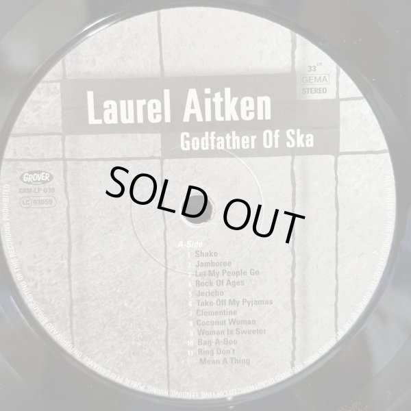画像4: ローレル・エイトキン ~ Laurel Aitken / ゴッドファーザー・オブ・スカ Vol.3 ~ Godfather of Ska Vol. 3 (LP)　