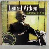 画像: ローレル・エイトキン ~ Laurel Aitken / ゴッドファーザー・オブ・スカ Vol.3 ~ Godfather of Ska Vol. 3 (LP)　