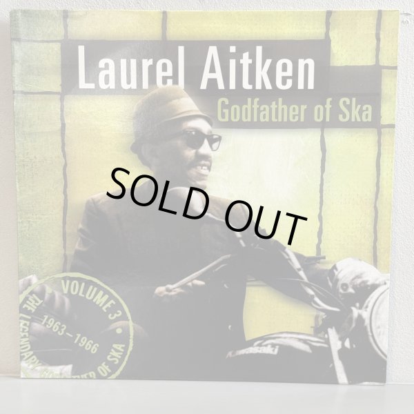 画像1: ローレル・エイトキン ~ Laurel Aitken / ゴッドファーザー・オブ・スカ Vol.3 ~ Godfather of Ska Vol. 3 (LP)　