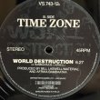画像7: タイム・ゾーン ~ Time Zone / ワールド・デストラクション ~ World Destruction (12インチ)