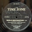 画像6: タイム・ゾーン ~ Time Zone / ワールド・デストラクション ~ World Destruction (12インチ)