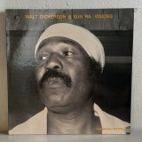 画像: ウォルト・ディッカーソン & サン・ラー ~ Walt Dickerson & Sun Ra / ヴィジョンズ ~ Visions (LP)