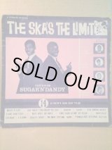 画像: SUGAR N' DANDY . THE SKA'S THE LIMIT