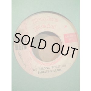 画像: PHILLIS DILLON . THE LOVE THAT  A WOMAN SHOULD GIVE TO A MAN . WE BELONG TOGETHER