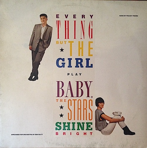 画像1: EVERYTHING BUT THE GIRL / PLAY BABY THE STARS SHINE BRIGHT