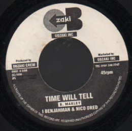 画像1: I BENJAHMAN & NICO DRED / TIME WILL TELL