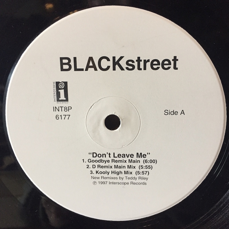 画像1: BLACK STEREET / DON'T LEAVE ME (REMIXES)