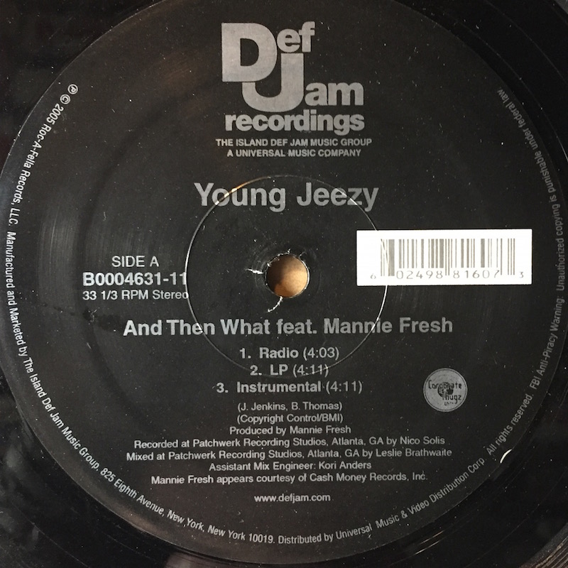 画像1: YOUNG JEEZY . AND THEN WHAT FEAT MANNIE FRESH