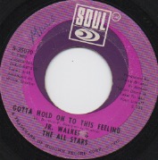 画像1: JR WALKER & THE ALL STARS / GOTTA HOLD ON TO THIS FEELING . CLINGING TO THE THOUGHT THAT SHE'S COMING BACK