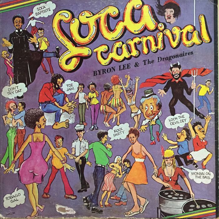 画像1: BYRON LEE and the DORAGONAIRES / SOCA CARNIVAL