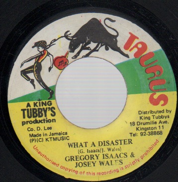 画像1: GREGORY ISAACS & JOSEY WALES / WHAT A DISASTER