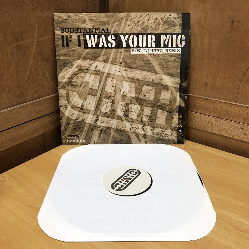 画像3: SUBSTANTIAL / IF I WAS YOUR MIC b/w DJ KIYO REMIX  12" ep