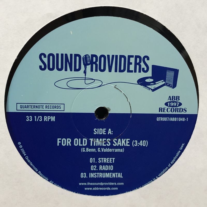 画像3: SOUND PROVIDERS / FOR OLD TIMES SAKE b/w THE THROWBACK REMIX  12" E.P.